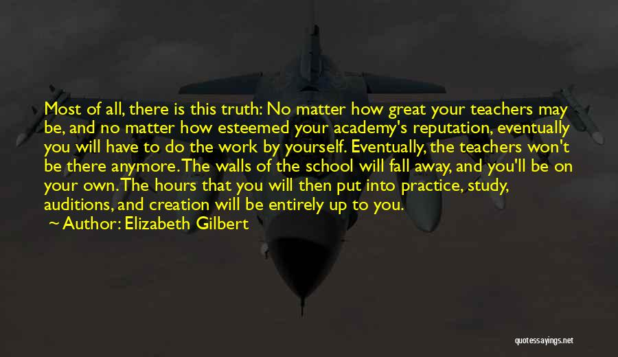 You'll Do Great Quotes By Elizabeth Gilbert