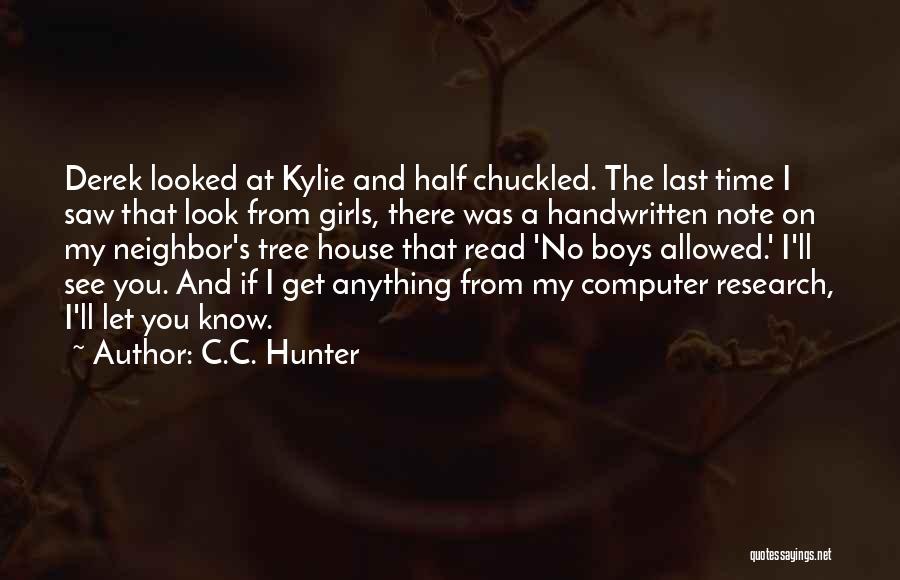 You'll Get There Quotes By C.C. Hunter