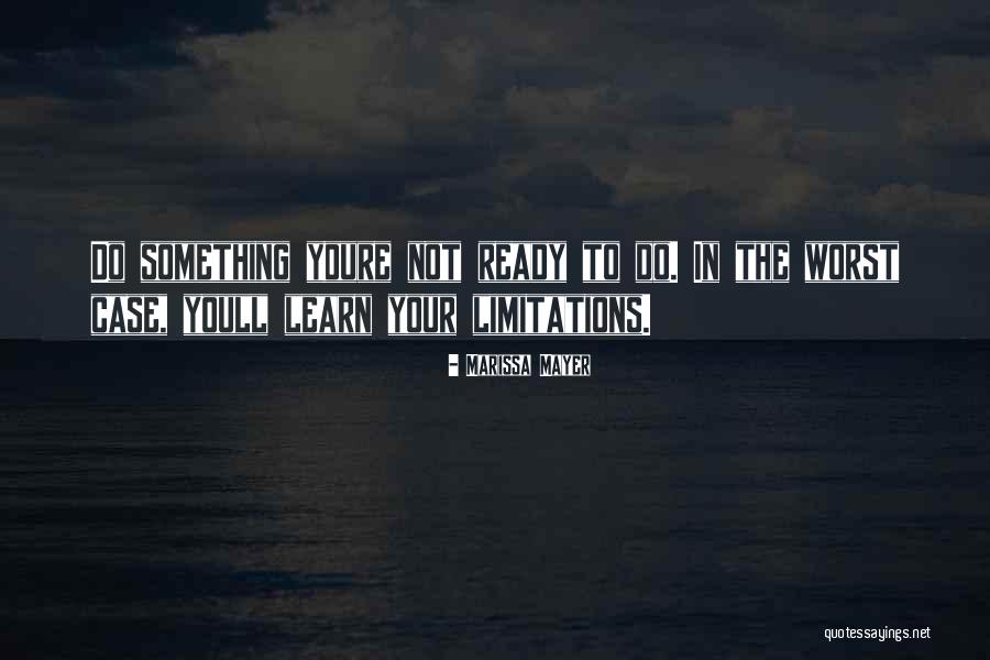 Youll Learn Quotes By Marissa Mayer Youll Learn Quotes By Marissa Mayer