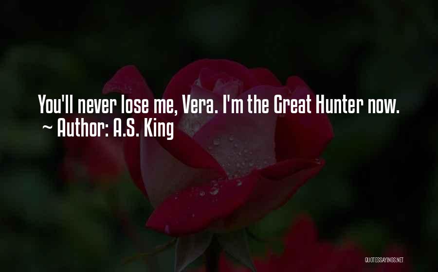 You'll Lose Me Quotes By A.S. King