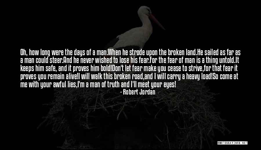 You'll Lose Me Quotes By Robert Jordan You'll Lose Me Quotes By Robert Jordan
