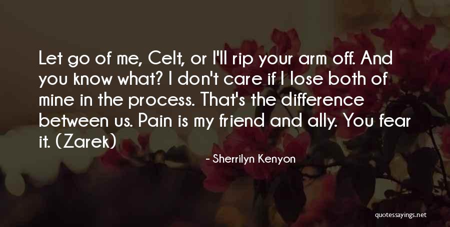 You'll Lose Me Quotes By Sherrilyn Kenyon