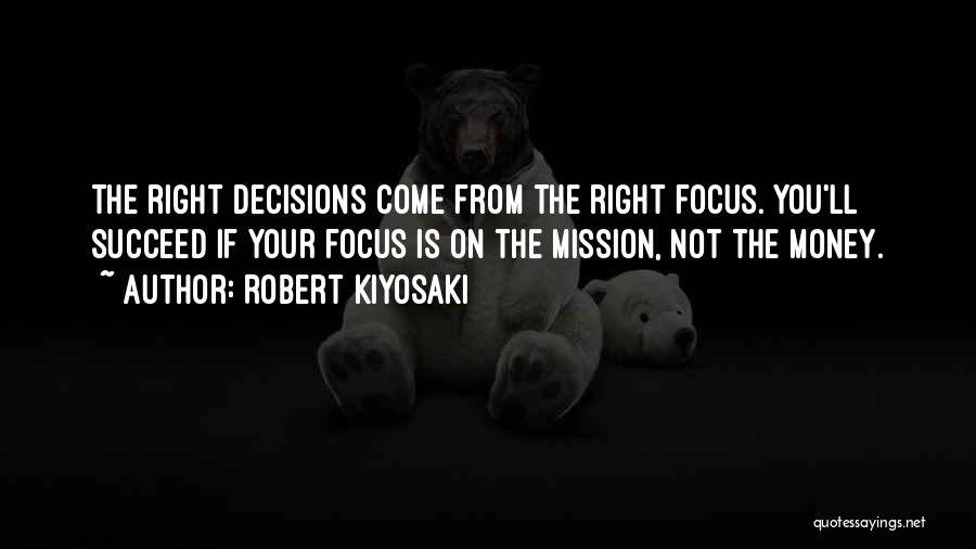 You'll Succeed Quotes By Robert Kiyosaki