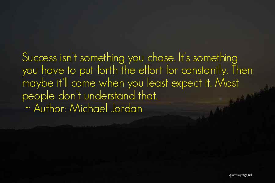 You'll Understand Quotes By Michael Jordan