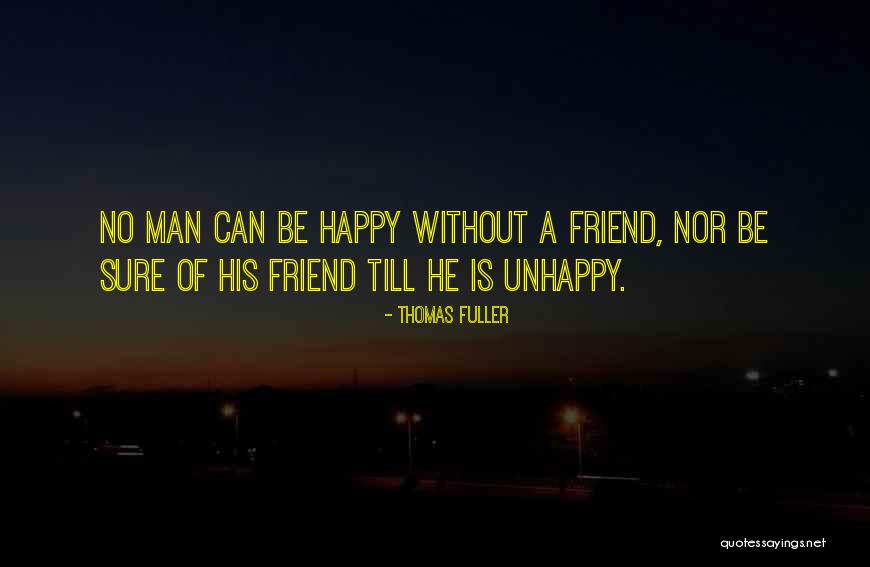 Youm Quotes By Thomas Fuller Youm Quotes By Thomas Fuller
