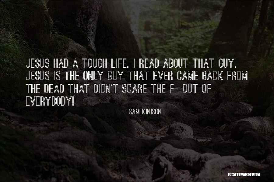 Youmay Be Right Quotes By Sam Kinison Youmay Be Right Quotes By Sam Kinison