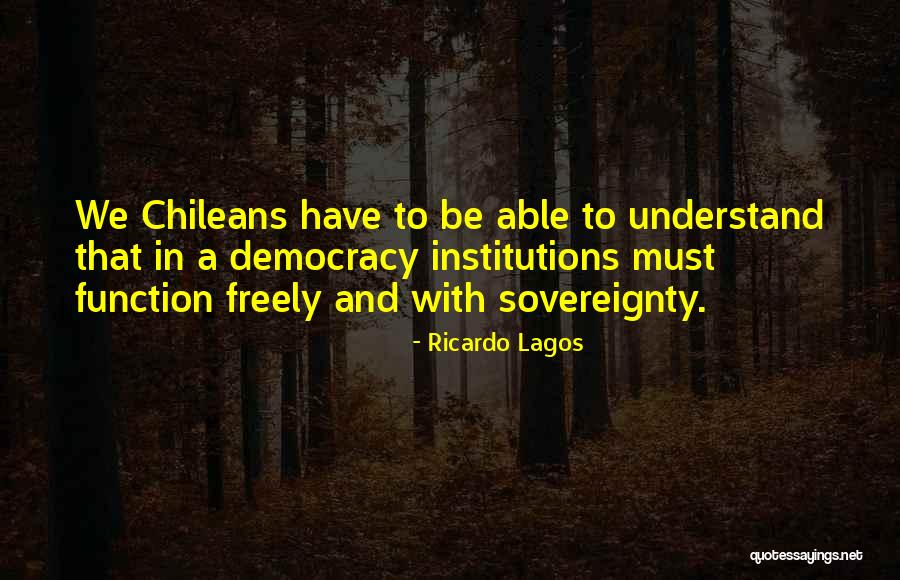 Younesse Ibrahimi Quotes By Ricardo Lagos Younesse Ibrahimi Quotes By Ricardo Lagos
