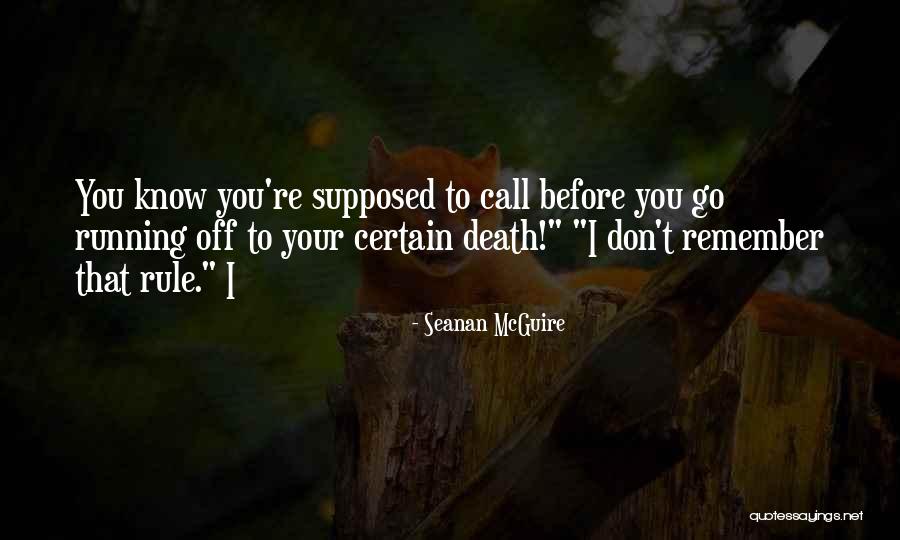Younessi Law Quotes By Seanan McGuire Younessi Law Quotes By Seanan McGuire