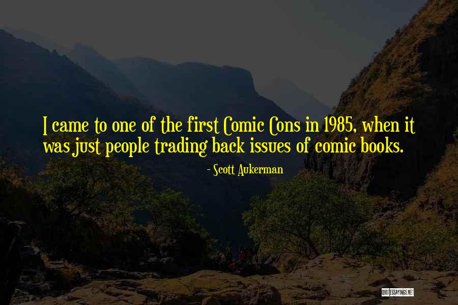 Young Achievers Quotes By Scott Aukerman Young Achievers Quotes By Scott Aukerman