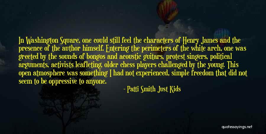 Young Activists Quotes By Patti Smith Just Kids Young Activists Quotes By Patti Smith Just Kids