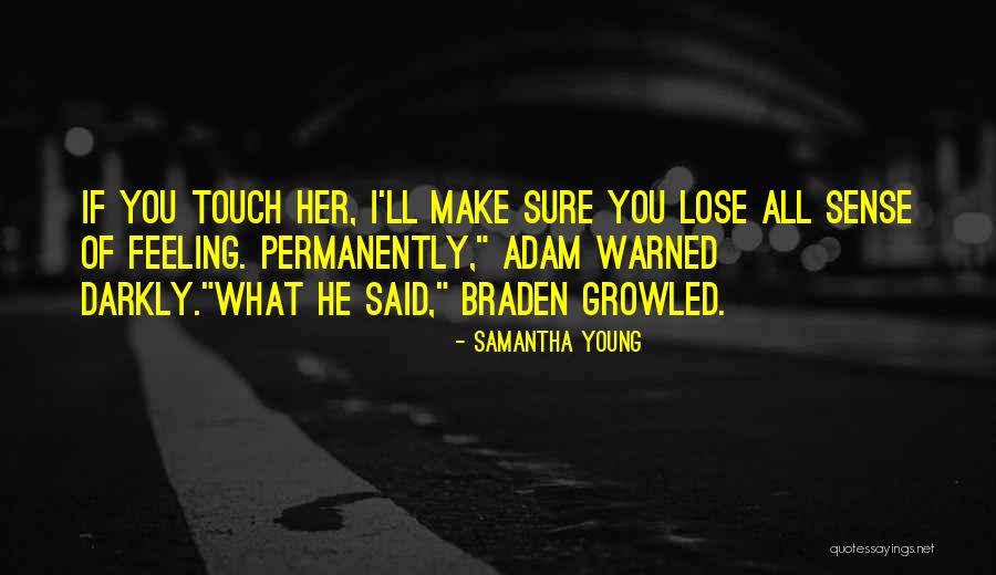Young Adam Quotes By Samantha Young Young Adam Quotes By Samantha Young
