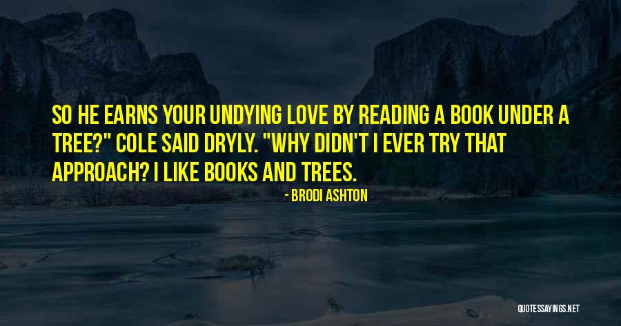 Young Adult Book Quotes By Brodi Ashton Young Adult Book Quotes By Brodi Ashton
