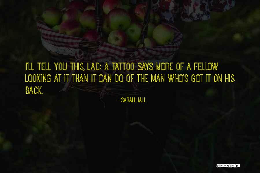 Young Adult Dramedy Quotes By Sarah Hall Young Adult Dramedy Quotes By Sarah Hall