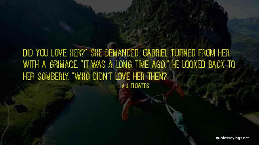 Young Adult Fantasy Romance Quotes By A.J. Flowers Young Adult Fantasy Romance Quotes By A.J. Flowers