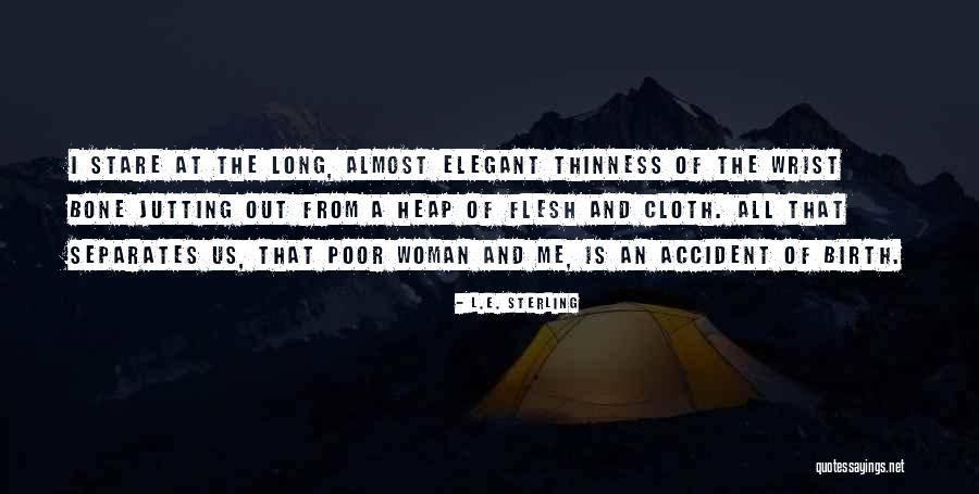 Young Adult Fantasy Romance Quotes By L.E. Sterling Young Adult Fantasy Romance Quotes By L.E. Sterling