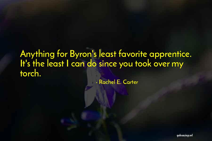 Young Adult Fantasy Romance Quotes By Rachel E. Carter Young Adult Fantasy Romance Quotes By Rachel E. Carter