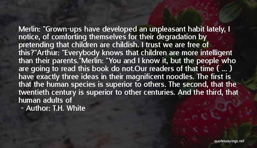Young Adults Book Quotes By T.H. White