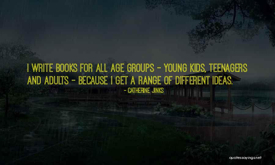 Young Adults Books Quotes By Catherine Jinks