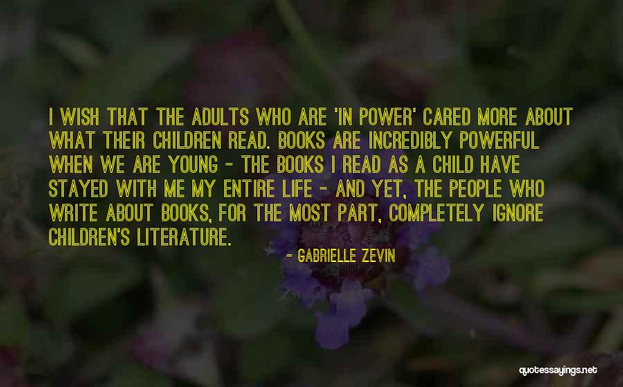 Young Adults Books Quotes By Gabrielle Zevin