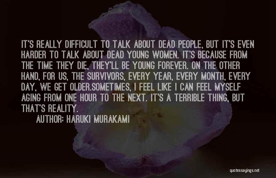 Young Age Death Quotes By Haruki Murakami