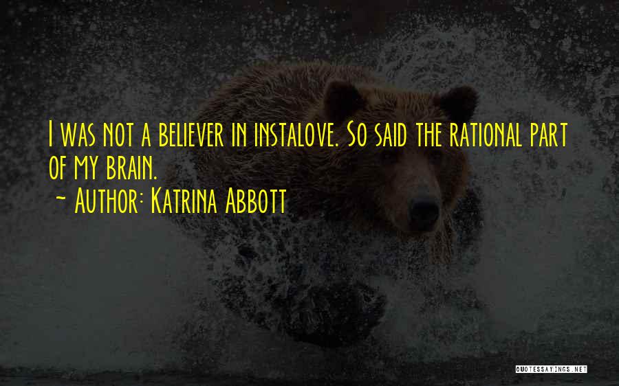 Young Age Love Quotes By Katrina Abbott