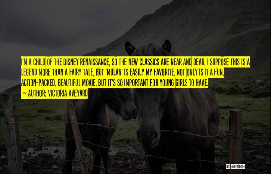 Young And Beautiful Movie Quotes By Victoria Aveyard