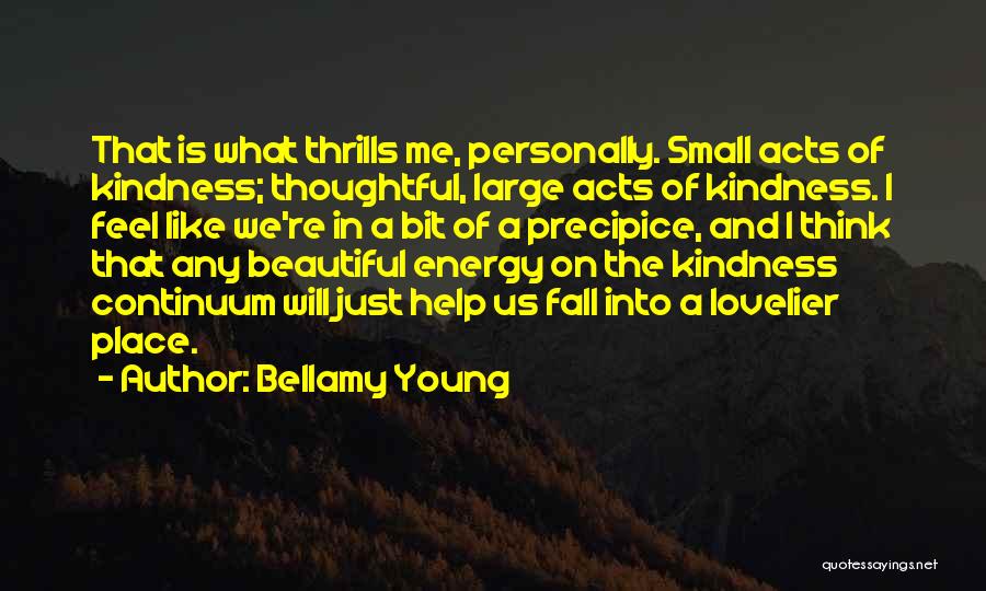 Young And Beautiful Quotes By Bellamy Young