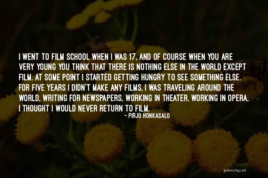 Young And Hungry Quotes By Pirjo Honkasalo Young And Hungry Quotes By Pirjo Honkasalo
