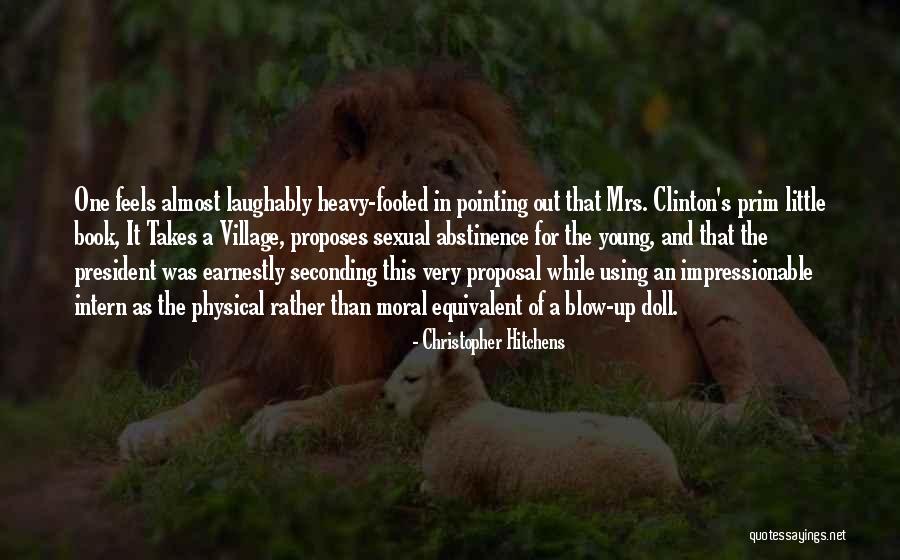 Young And Impressionable Quotes By Christopher Hitchens Young And Impressionable Quotes By Christopher Hitchens