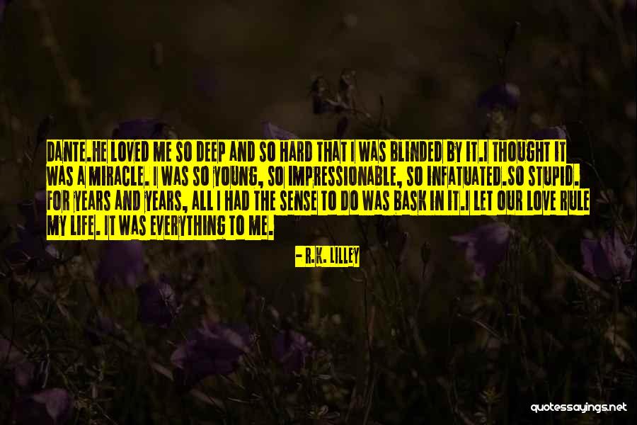 Young And Impressionable Quotes By R.K. Lilley Young And Impressionable Quotes By R.K. Lilley