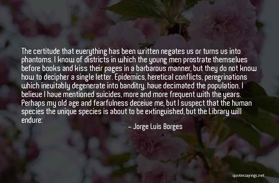 Young And Single Quotes By Jorge Luis Borges Young And Single Quotes By Jorge Luis Borges
