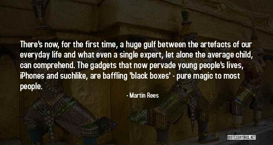 Young And Single Quotes By Martin Rees Young And Single Quotes By Martin Rees