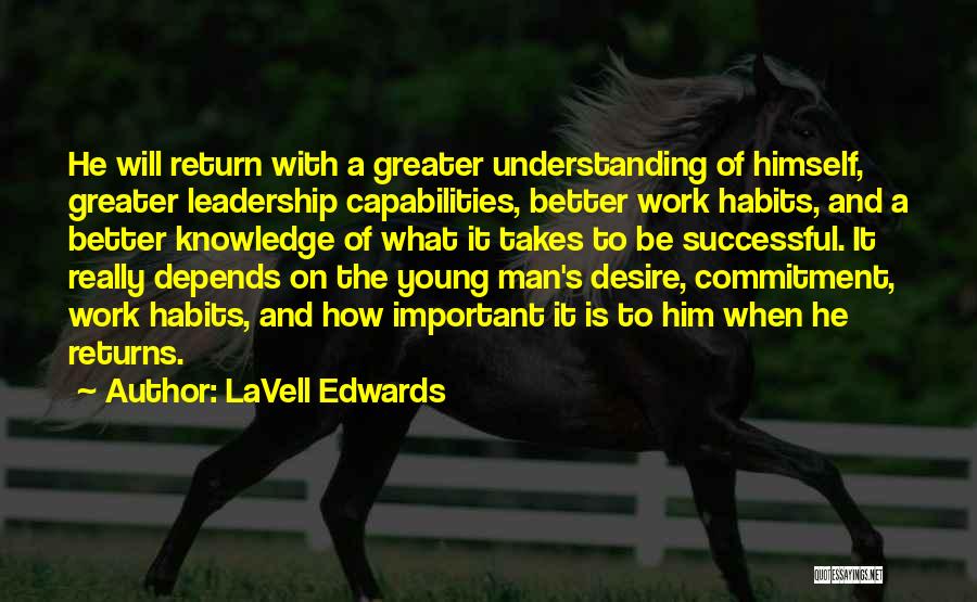 Young And Successful Quotes By LaVell Edwards