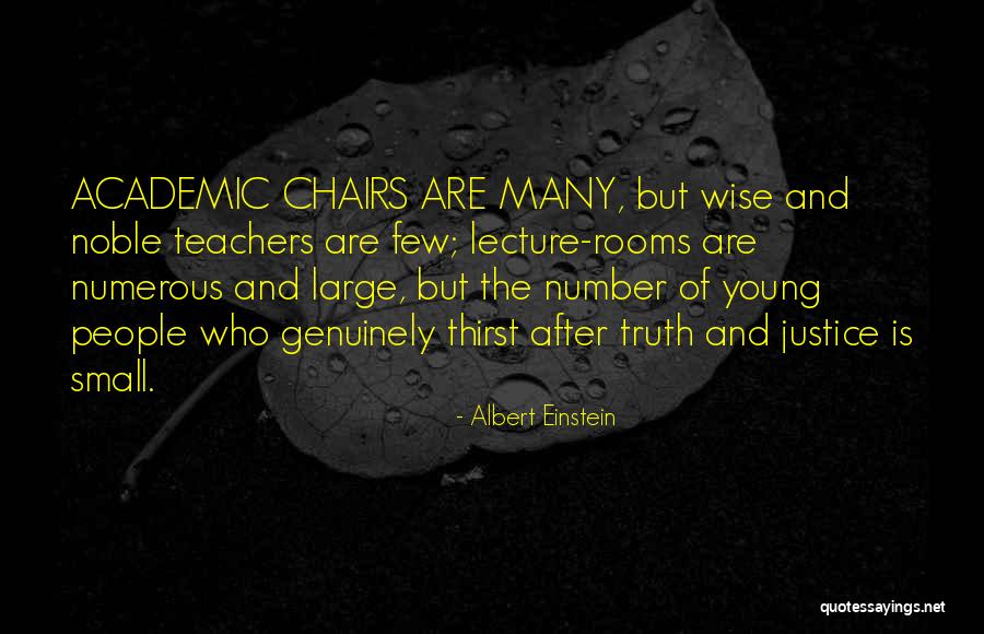 Young And Wise Quotes By Albert Einstein