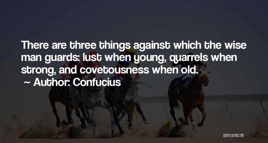 Young And Wise Quotes By Confucius