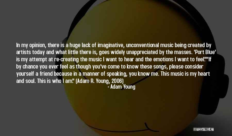 Young Artists Quotes By Adam Young