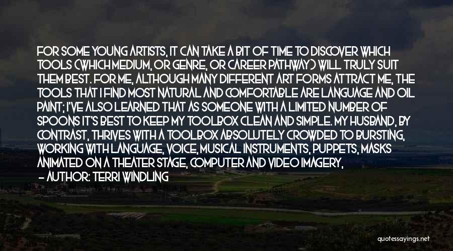 Young Artists Quotes By Terri Windling