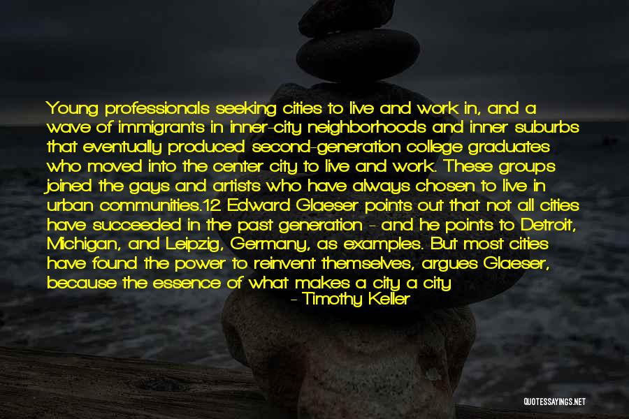 Young Artists Quotes By Timothy Keller