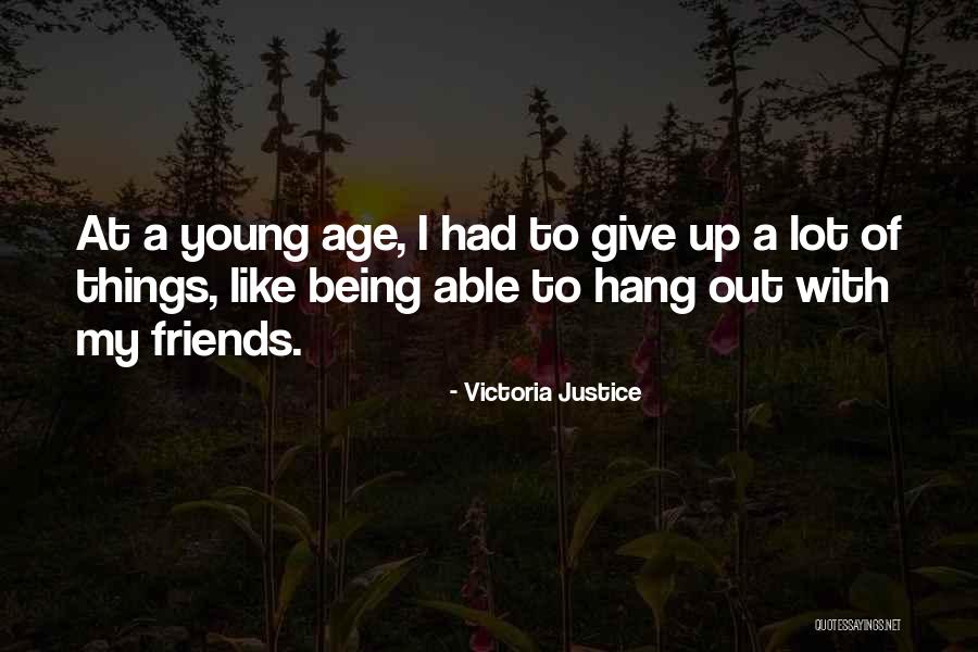 Young Best Friends Quotes By Victoria Justice Young Best Friends Quotes By Victoria Justice