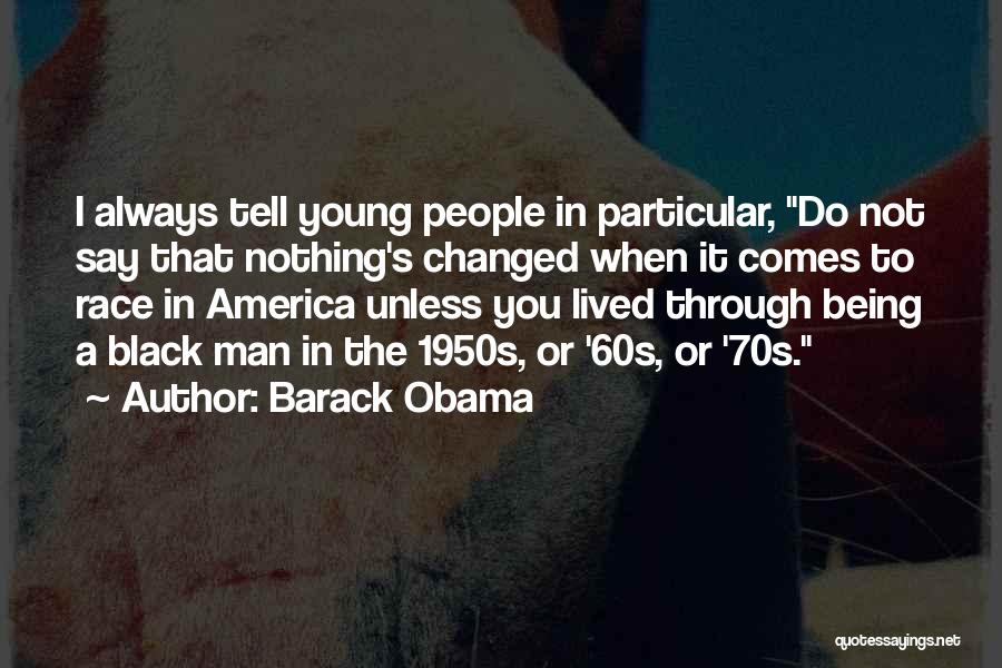 Young Black Man Quotes By Barack Obama