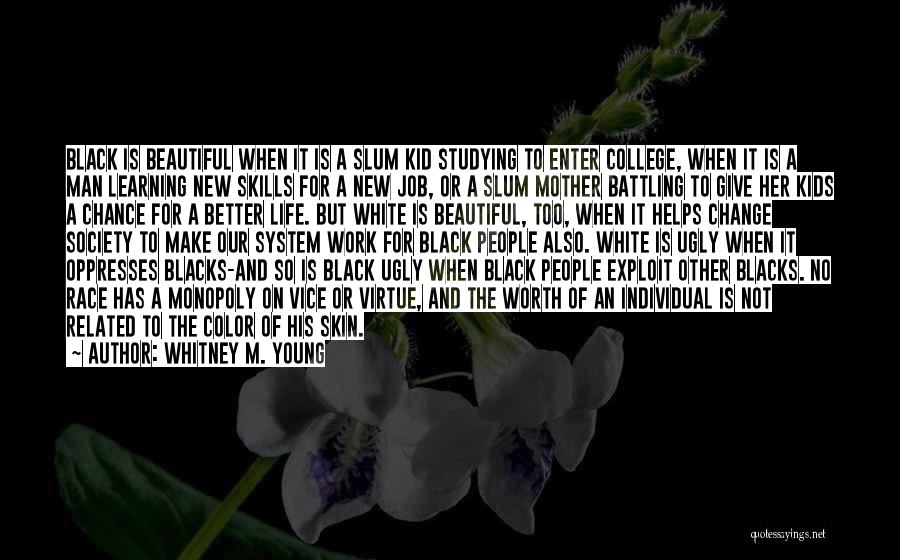 Young Black Man Quotes By Whitney M. Young