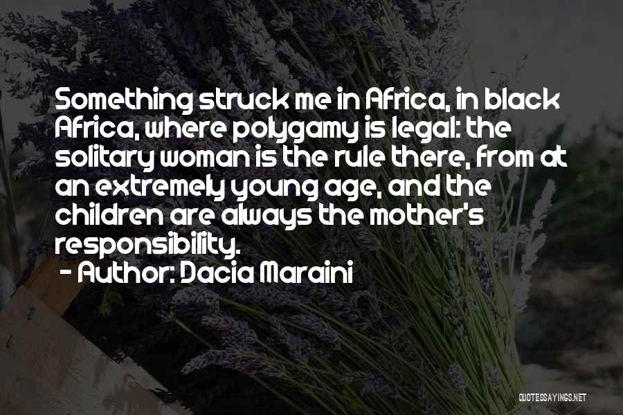 Young Black Woman Quotes By Dacia Maraini