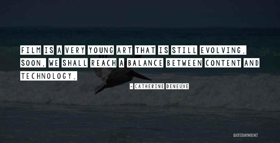 Young Catherine Quotes By Catherine Deneuve Young Catherine Quotes By Catherine Deneuve
