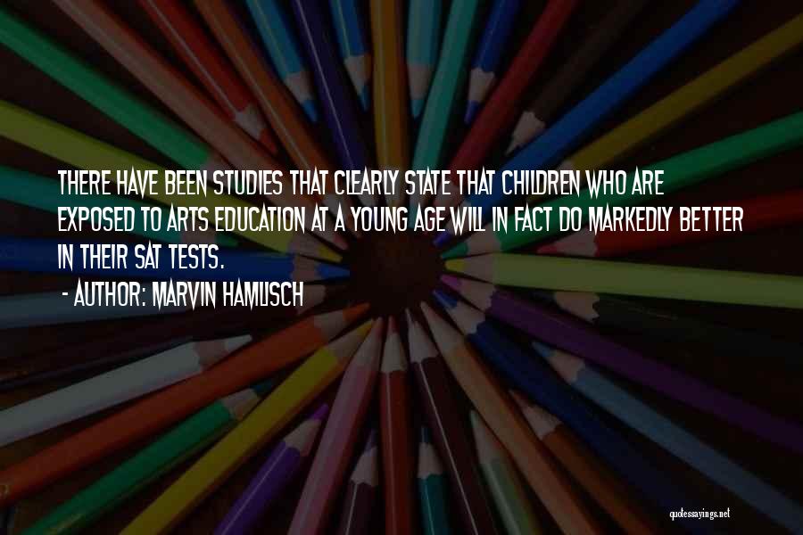 Young Children's Education Quotes By Marvin Hamlisch