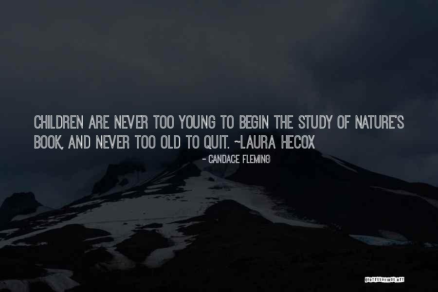 Young Children's Learning Quotes By Candace Fleming Young Children's Learning Quotes By Candace Fleming