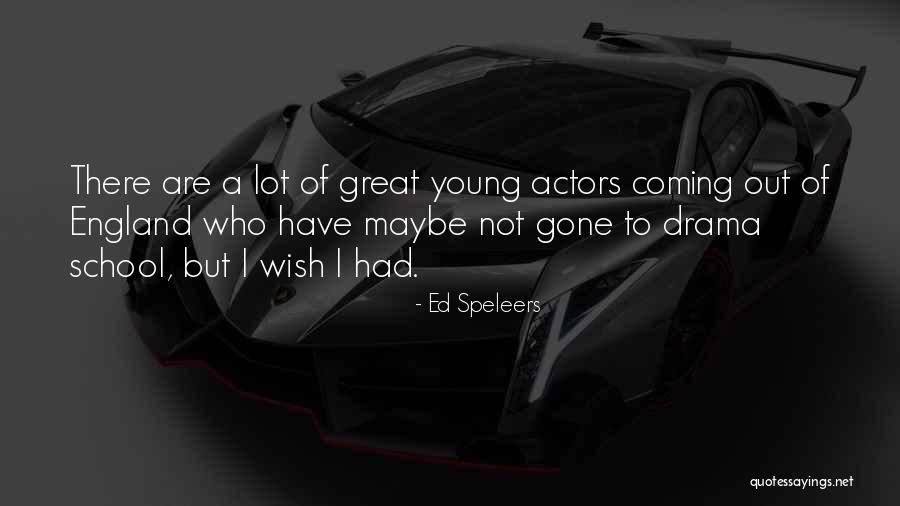 Young Cousins Quotes By Ed Speleers Young Cousins Quotes By Ed Speleers