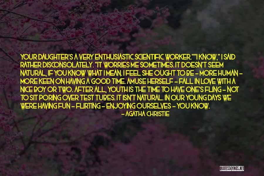 Young Days Quotes By Agatha Christie Young Days Quotes By Agatha Christie