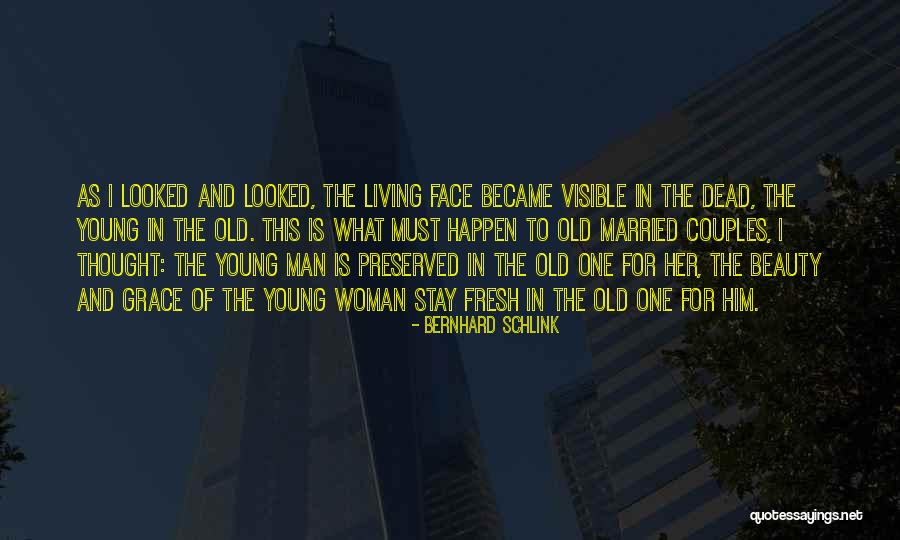 Young Dead Quotes By Bernhard Schlink Young Dead Quotes By Bernhard Schlink