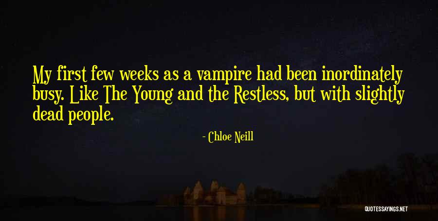 Young Dead Quotes By Chloe Neill Young Dead Quotes By Chloe Neill
