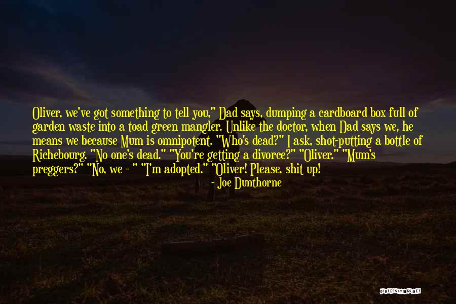 Young Dead Quotes By Joe Dunthorne Young Dead Quotes By Joe Dunthorne